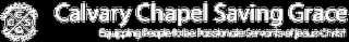 CALVARY CHAPEL SAVING GRACE CCSG CALVARY CHAPEL SAVING GRACE EQUIPPING PEOPLE TO BE PASSIONATE SERVANTS OF JESUS CHRIST logo