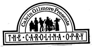 CALVIN GILMORE PRESENTS THE CAROLINA OPRY logo
