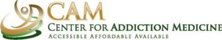 CAM CENTER FOR ADDICTION MEDICINE ACCESSIBLE AFFORDABLE AVAILABLE logo