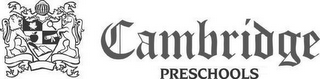 CAMBRIDGE PRESCHOOLS