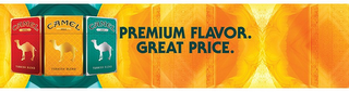CAMEL ROYAL TURKISH BLEND CAMEL GOLD TURKISH BLEND CAMEL JADE TURKISH BLEND PREMIUM FLAVOR. GREAT PRICE. logo