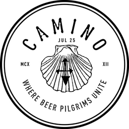 CAMINO, WHERE BEER PILGRIMS UNITE, JUL 25, MCX, XII logo