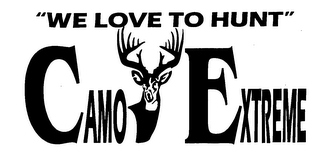 CAMO EXTREME "WE LOVE TO HUNT" logo