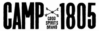 CAMP 1805 GOOD SPIRITS BRAND logo