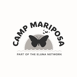 CAMP MARIPOSA PART OF THE ELUNA NETWORK logo