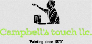 CAMPBELL'S TOUCH LLC ''PAINTING SINCE 1970'' logo