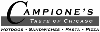 CAMPIONE'S TASTE OF CHICAGO HOTDOGS · SANDWICHES · PASTA · PIZZA logo