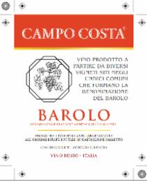 CAMPO COSTA BAROLO DENOMINAZIONE DI ORIGINE CONTROLLATA E GARANTITA PRODOTTO E IMBOTTIGLIATO DIRETTAMENTE ALL' ORIGINE ESTATE BOTTLED IN CASTIGLIONE FALLETTO CONTIENE SOLFITI - CONTAINS SULPHITES VINO ROSSO - ITALIA VINO PRODOTTO A PARTIRE DA DIVERSI VIGNETI SITI NEGLI UNDICI COMUNI CHE FORMANO LA DENOMINAZIONE DEL BAROLO logo
