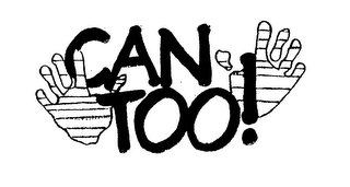 CAN TOO! logo
