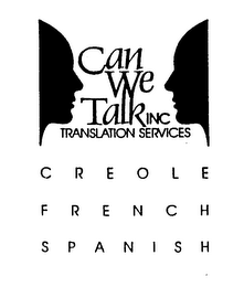 CAN WE TALK INC. TRANSLATION SERVICES CREOLE FRENCH SPANISH logo
