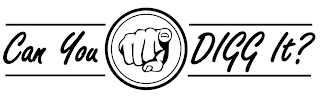 CAN YOU DIGG IT? logo