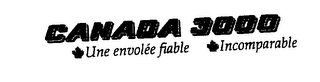 CANADA 3000, UNE ENVOLEE FIABLE, INCOMPARABLE logo