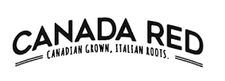 CANADA RED CANADIAN GROWN, ITALIAN ROOTS. logo