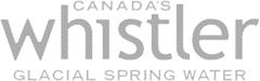 CANADA'S WHISTLER GLACIAL SPRING WATER logo