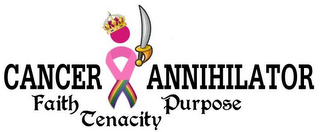 CANCER ANNIHILATOR FAITH TENACITY PURPOSE logo