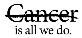 CANCER IS ALL WE DO. logo