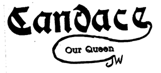 CANDACE OUR QUEEN J.W. logo