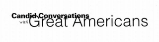 CANDID CONVERSATIONS WITH GREAT AMERICANS logo