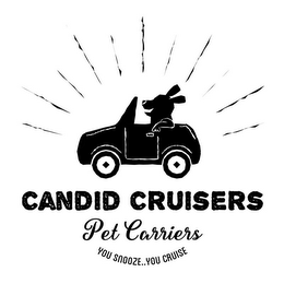 CANDID CRUISERS PET CARRIERS YOU SNOOZE YOU CRUISE logo