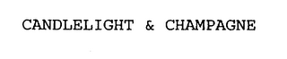 CANDLELIGHT & CHAMPAGNE logo