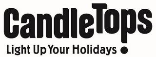 CANDLETOPS LIGHT UP YOUR HOLIDAYS logo
