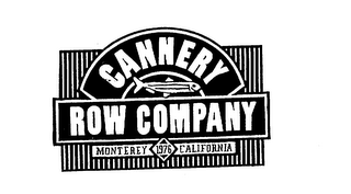CANNERY ROW COMPANY MONTEREY CALIFORNIA1976 logo
