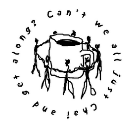 CAN'T WE ALL JUST CHAI AND GET ALONG? logo