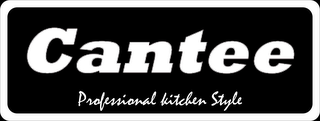 CANTEE PROFESSIONAL KITCHEN STYLE logo