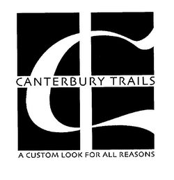 CANTERBURY TRAILS A CUSTOM LOOK FOR ALLREASONS logo