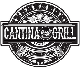 CANTINA FRESH MEX GRILL EST. 2009 logo
