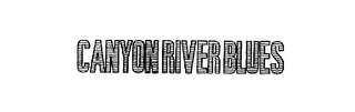 CANYON RIVER BLUES logo