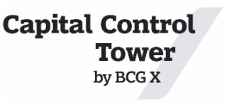 CAPITAL CONTROL TOWER BY BCG X