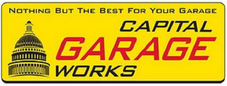CAPITAL GARAGE WORKS NOTHING BUT THE BEST FOR YOUR GARAGE logo