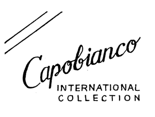 CAPOBIANCO INTERNATIONAL COLLECTION