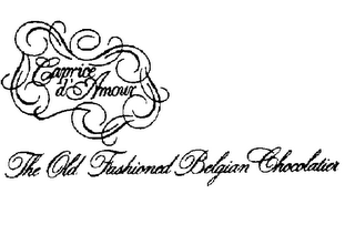 CAPRICE D'AMOUR THE OLD FASHIONED BELGIAN CHOCOLATIER logo