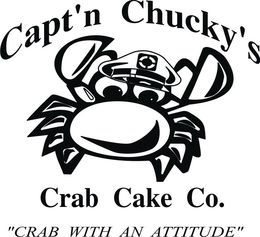 CAPT'N CHUCKY'S CRAB CAKE CO. "CRAB WITH AN ATTITUDE" logo