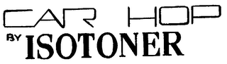CAR HOP BY ISOTONER logo