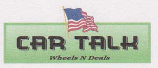 CAR TALK WHEELS N DEALS logo