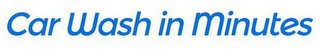 CAR WASH IN MINUTES logo