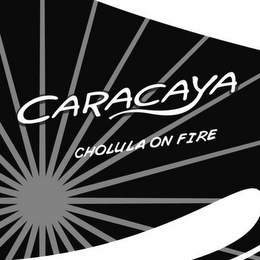 CARACAYA CHOLULA ON FIRE logo