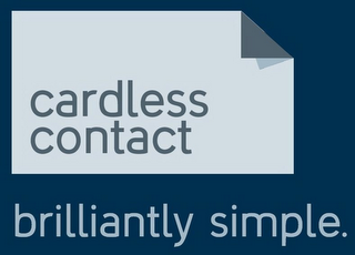 CARDLESS CONTACT BRILLIANTLY SIMPLE. logo