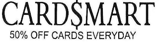 CARD$MART 50% OFF CARDS EVERYDAY logo