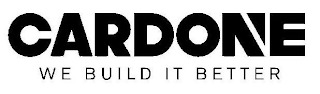 CARDONE WE BUILD IT BETTER logo