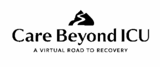 CARE  BEYOND ICU A VIRTUAL ROAD TO RECOVERY logo