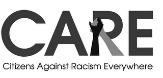 CARE CITIZENS AGAINST RACISM EVERYWHERE logo