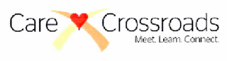 CARE CROSSROADS MEET. LEARN. CONNECT logo