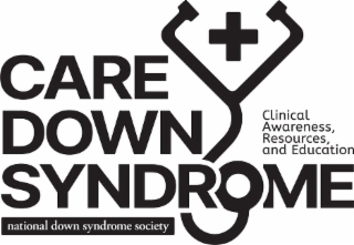 + CARE DOWN SYNDROME CLINICAL AWARENESS, RESOURCES, AND EDUCATION NATIONAL DOWN SYNDROME SOCIETY logo