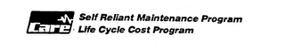 CARE SELF RELIANT MAINTENANCE PROGRAM LIFE CYCLE COST PROGRAM logo