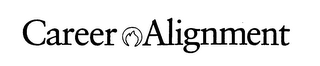 CAREER ALIGNMENT