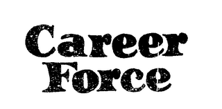 CAREER FORCE